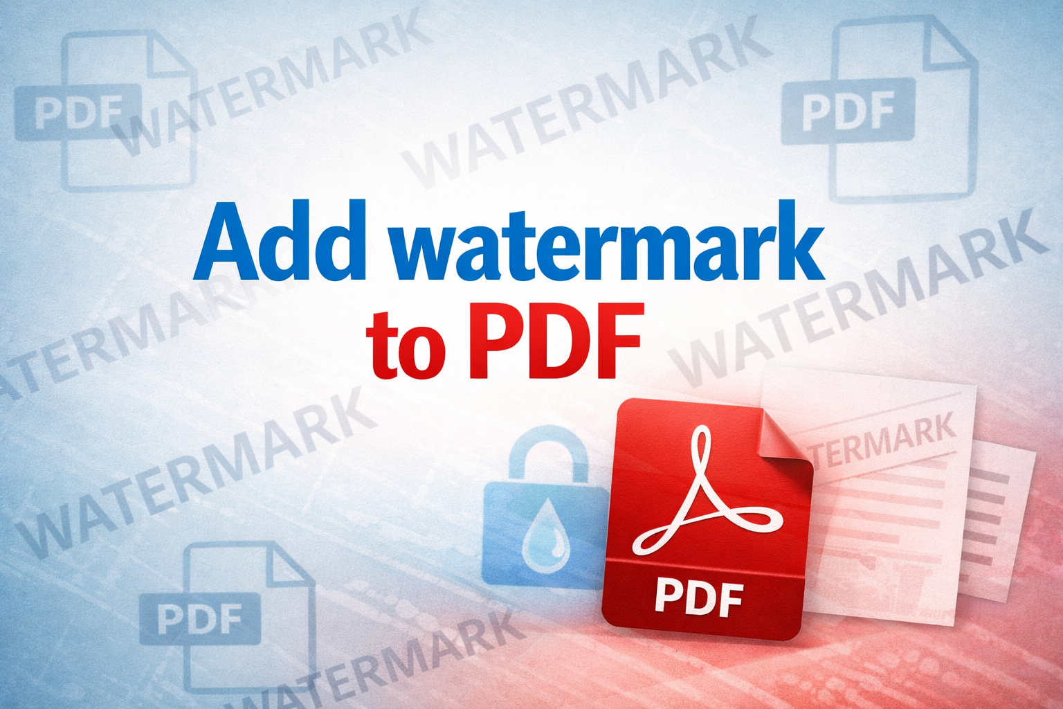 How to Add Watermark to PDF Online for Free Without Losing Quality – PDFWhy